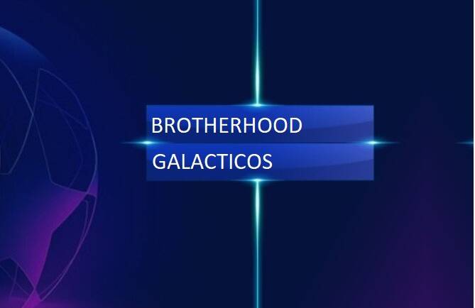 BROTHERHOOD-GALACTICOS στον τελικο